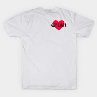 GET LOST HEART T-Shirt